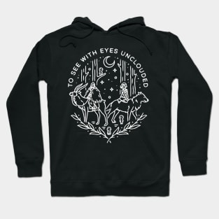 To See With Eyes Hoodie